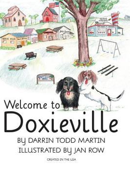 Hardcover Welcome to Doxieville Book