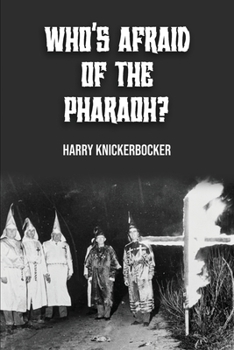 Paperback Who's Afraid of the Pharoah? Book