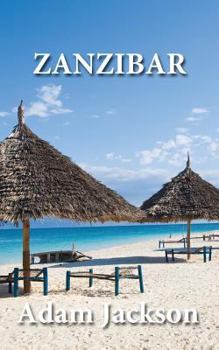 Paperback Zanzibar: Travel Guide Book