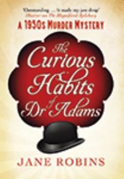 Hardcover The Curious Habits of Dr Adams [Large Print] Book