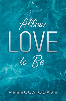 Paperback Allow Love to Be Book
