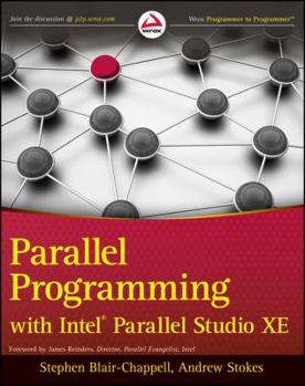 Paperback Parallel Programming with Intel Parallel Studio XE Book