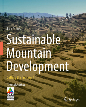 Paperback Sustainable Mountain Development: Getting the Facts Right Book