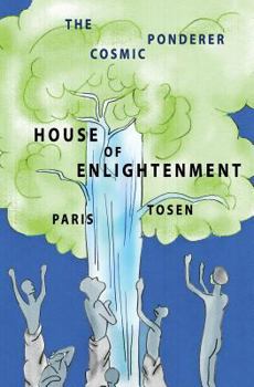 Paperback House of Enlightenment: The Cosmic Ponderer Book