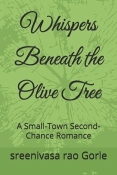 Paperback Whispers Beneath the Olive Tree: A Small-Town Second-Chance Romance Book