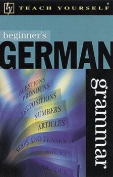 Paperback Teach Yourself Beginner's German Grammar Book