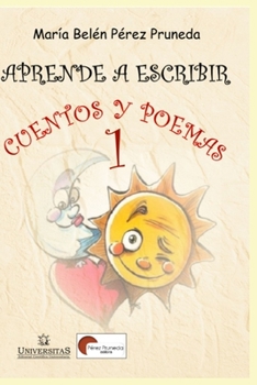 Paperback Aprende a escribir cuentos y poemas: Para niños desde 6 años [Spanish] Book