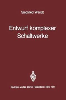 Paperback Entwurf Komplexer Schaltwerke [German] Book