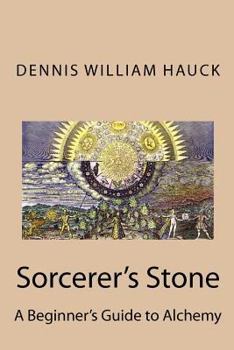 Paperback Sorcerer's Stone: A Beginner's Guide to Alchemy Book