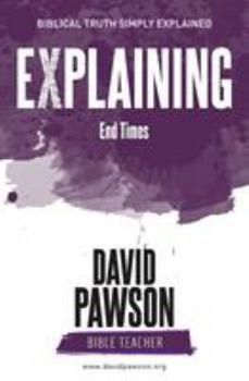 Paperback EXPLAINING End Times Book
