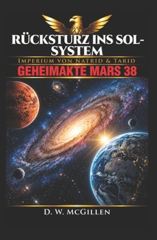 Paperback Rücksturz ins Sol-System: Geheimakte Mars 38 [German] Book