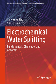 Hardcover Electrochemical Water Splitting: Fundamentals, Challenges and Advances Book