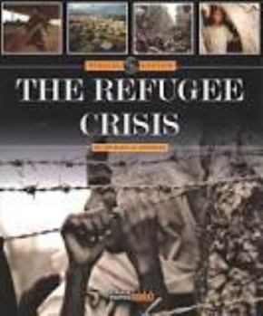 Library Binding The Refugee Crisis Book