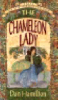 The Chameleon Lady - Book #2 of the Tales of the Forgotten God