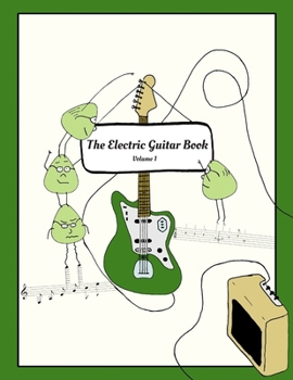 Paperback The Electric Guitar Book - Volume 1 Book