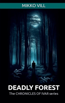 Paperback Deadly Forest Book