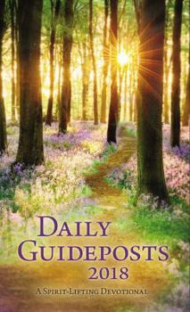Paperback Daily Guideposts 2018 Large Print: A Spirit-Lifting Devotional [Large Print] Book