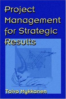 Paperback Project Management For Strategic Results Book