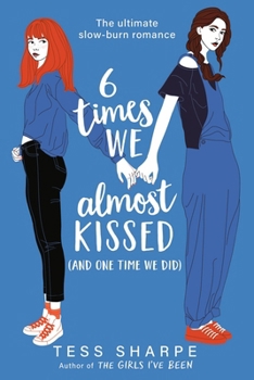 Paperback 6 Times We Almost Kissed (and One Time We Did) Book