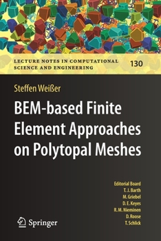 Paperback Bem-Based Finite Element Approaches on Polytopal Meshes Book