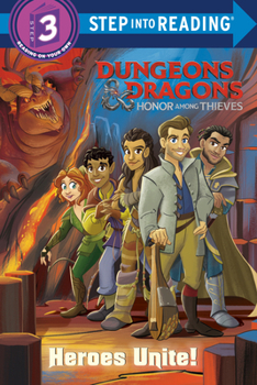 Library Binding Heroes Unite! (Dungeons & Dragons: Honor Among Thieves) Book