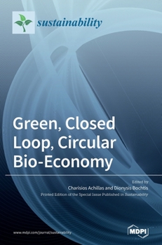 Hardcover Green, Closed Loop, Circular Bio-Economy Book