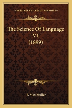 The Science Of Language V1