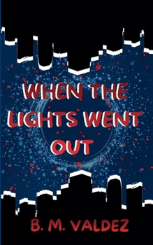 Paperback When the Lights Went Out Book