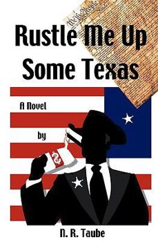 Paperback Rustle Me Up Some Texas Book