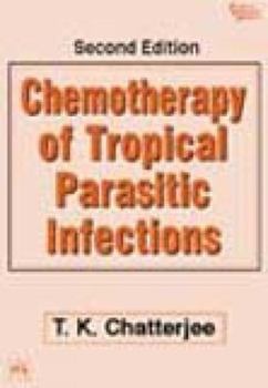 Paperback Chemotherapy of Tropical Parasitic Infections Book