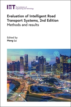 Evaluation of Intelligent Road Transport Systems: Methods and results (Transportation)
