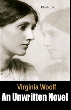 Paperback An Unwritten Novel Illustrated Book