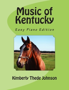 Paperback Music of Kentucky: Easy Piano Edition Book