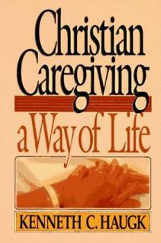 Paperback Christian Caregiving Way of Li Book