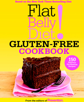 Hardcover Flat Belly Diet! Gluten-Free Cookbook Book