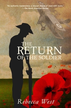 Paperback The Return of the Soldier (Warbler Classics Annotated Edition) Book