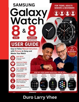 Paperback Samsung Galaxy Watch 8 & Classic User Guide Book