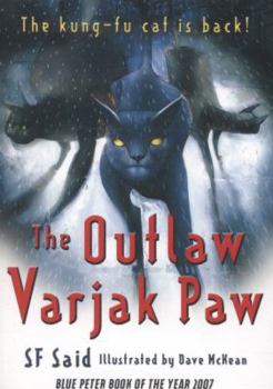 The Outlaw Varjak Paw - Book #2 of the Varjak Paw