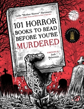 Paperback 101 Horror Books to Read Before You're Murdered Book