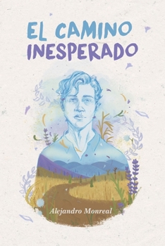 Paperback El camino inesperado [Spanish] Book