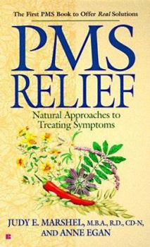 Mass Market Paperback PMS Relief: Natural Approaches to Treating Symptoms Book