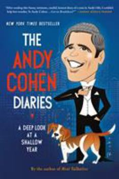 The Andy Cohen Diaries: A Deep Look at a Shallow Year