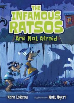 Hardcover The Infamous Ratsos Are Not Afraid Book