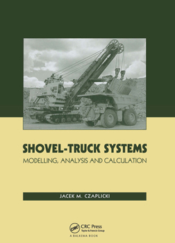 Hardcover Shovel-Truck Systems: Modelling, Analysis and Calculations Book