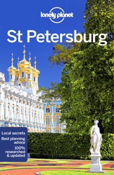 Lonely Planet St Petersburg - Book  of the Lonely Planet