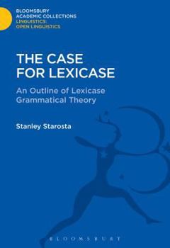 The Case for Lexicase - Book  of the Linguistics: Bloomsbury Academic Collections