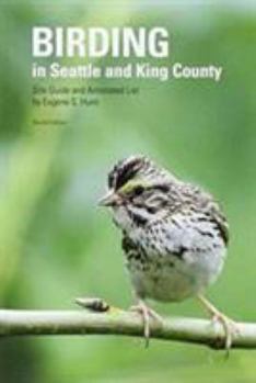 Paperback Birding in Seattle and King County: Site Guide and Annotated List Book