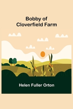 Paperback Bobby of Cloverfield Farm Book