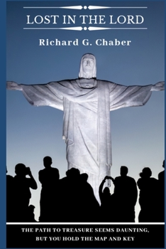 Paperback Lost In The Lord Book