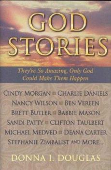 Hardcover God Stories: They're So Amazing, Only God Could Make Them Happen Book